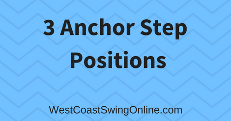 3 Anchor Step Positions