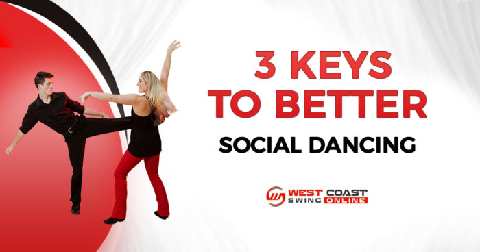 3 keys to better social dancing