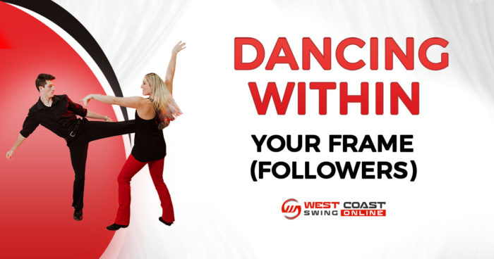 dancing within your frame (followers)