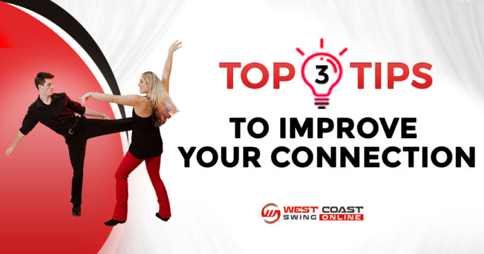 improve your connection in west coast swing