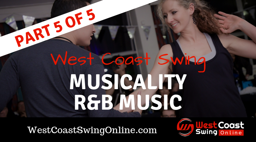 west coast swing music r&b music